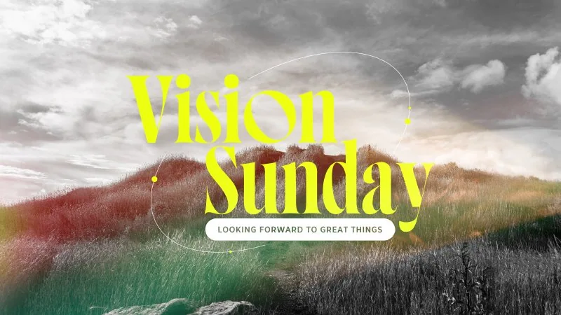 Vision Sunday