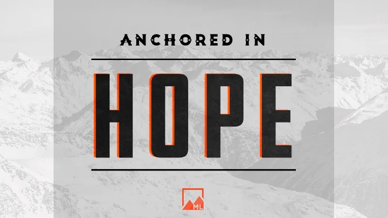 Anchored In Hope