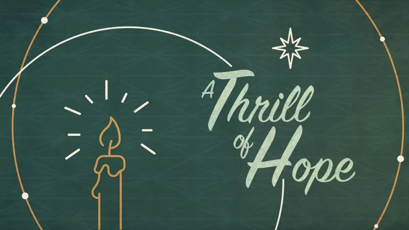 A Thrill of Hope